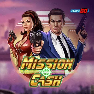 Mission Cash - NOLIMITSLOT777