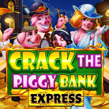 Crack The Piggy Bank Express - NOLIMITSLOT777