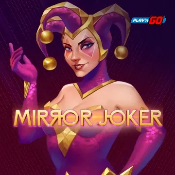 Mirror Joker - NOLIMITSLOT777