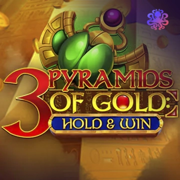 3 Pyramids of Gold: Hold & Win - NOLIMITSLOT777