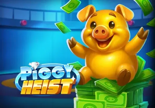 Piggy Heist - NOLIMITSLOT777