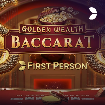 First Person Golden Wealth Baccarat - NOLIMITSLOT777