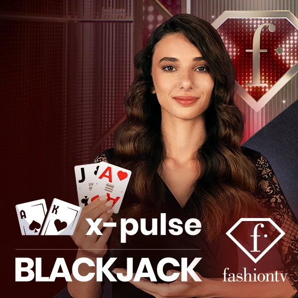 FashionTV X-Pulse Blackjack - NOLIMITSLOT777