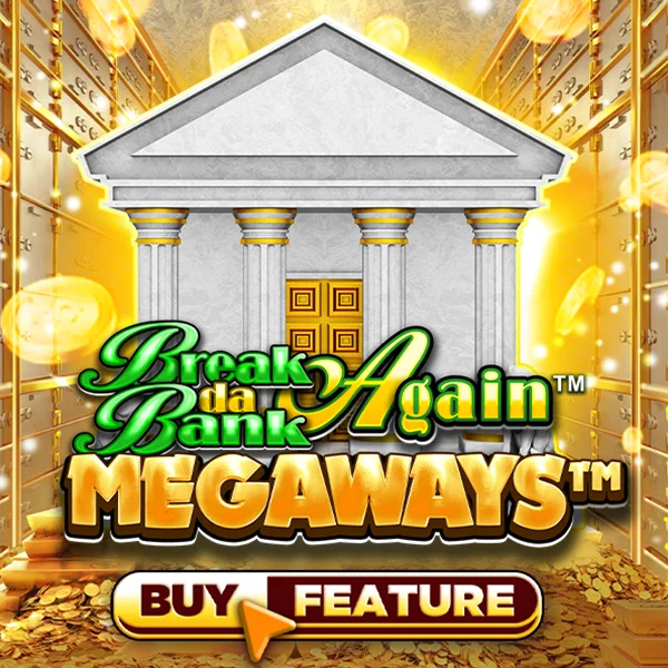 Break Da Bank Again&trade; MEGAWAYS&trade; - NOLIMITSLOT777