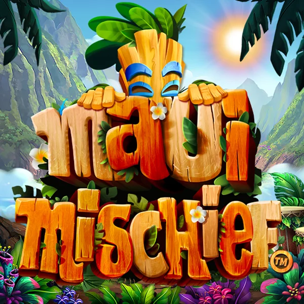 Maui Mischief - NOLIMITSLOT777