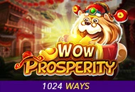 Wow Prosperity - NOLIMITSLOT777