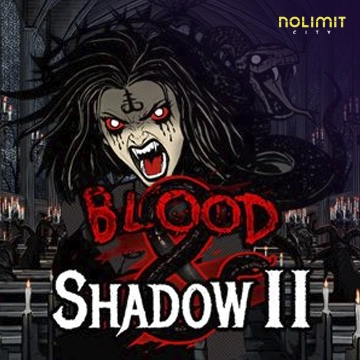 NolimitCity : Blood & Shadow 2 - NOLIMITSLOT777