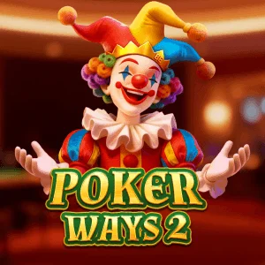 Poker Ways 2 - NOLIMITSLOT777