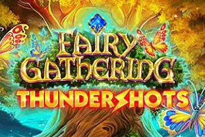 Fairy Gathering: Thundershots - NOLIMITSLOT777