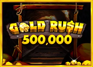 Pragmatic : Gold Rush 500,000 - NOLIMITSLOT777