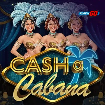 Cash-a-Cabana - NOLIMITSLOT777