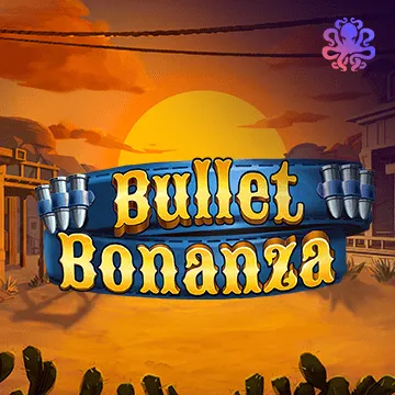 Bullet Bonanza - NOLIMITSLOT777