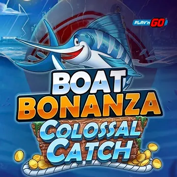 Boat Bonanza Colossal Catch - NOLIMITSLOT777