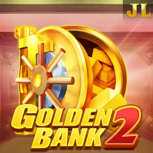 Jili : Golden Bank 2 - NOLIMITSLOT777
