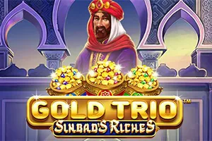 Gold Trio: Sinbad’s Riches - NOLIMITSLOT777