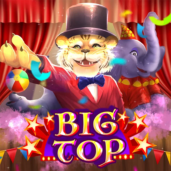 Big Top - NOLIMITSLOT777
