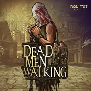 NolimitCity : Dead Men Walking - NOLIMITSLOT777