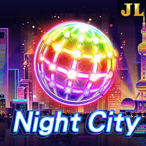 Jili : Night City - NOLIMITSLOT777