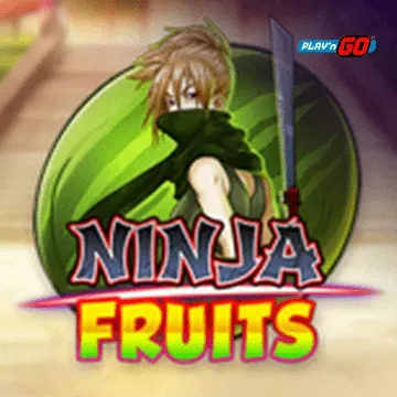 Ninja Fruits - NOLIMITSLOT777