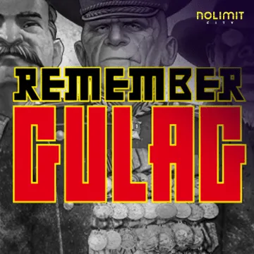NolimitCity : Remember Gulag - NOLIMITSLOT777