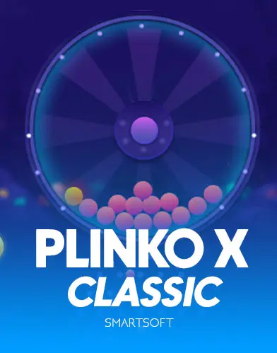 Plinko X Classic - NOLIMITSLOT777