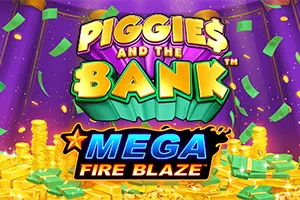 Mega Fire Blaze: Piggies and the Bank™ PPJP - NOLIMITSLOT777