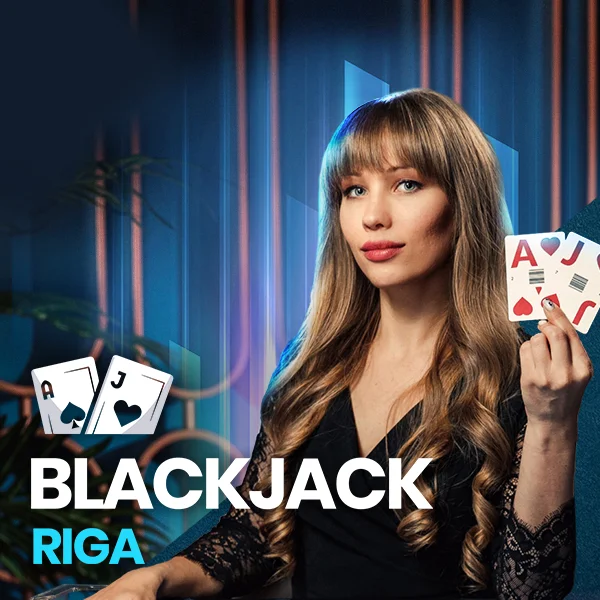 Blackjack Riga - NOLIMITSLOT777