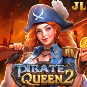Jili : Pirate Queen 2 - NOLIMITSLOT777