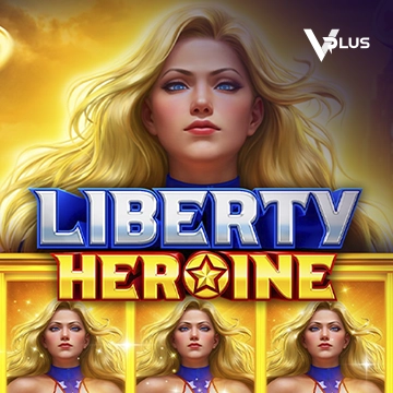 Liberty Heroine - NOLIMITSLOT777
