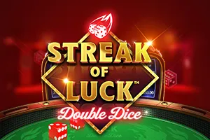 Streak of Luck: Double Dice - NOLIMITSLOT777