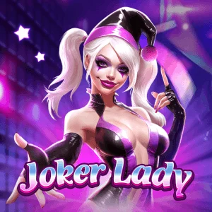 Joker Lady - NOLIMITSLOT777