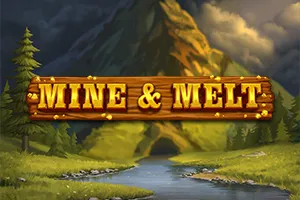 Mine & Melt - NOLIMITSLOT777