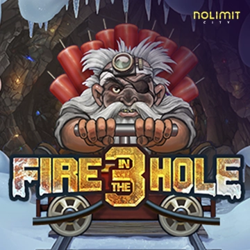 NolimitCity : Fire in the Hole 3 - NOLIMITSLOT777