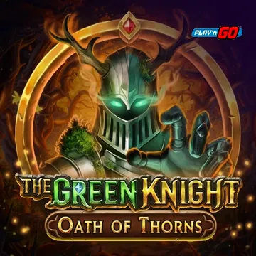 The Green Knight Oath of Thorns - NOLIMITSLOT777